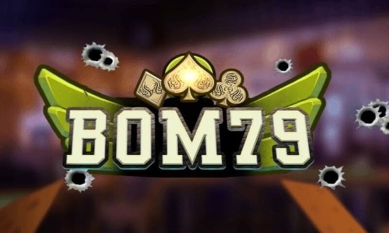 Giới thiệu Bom79