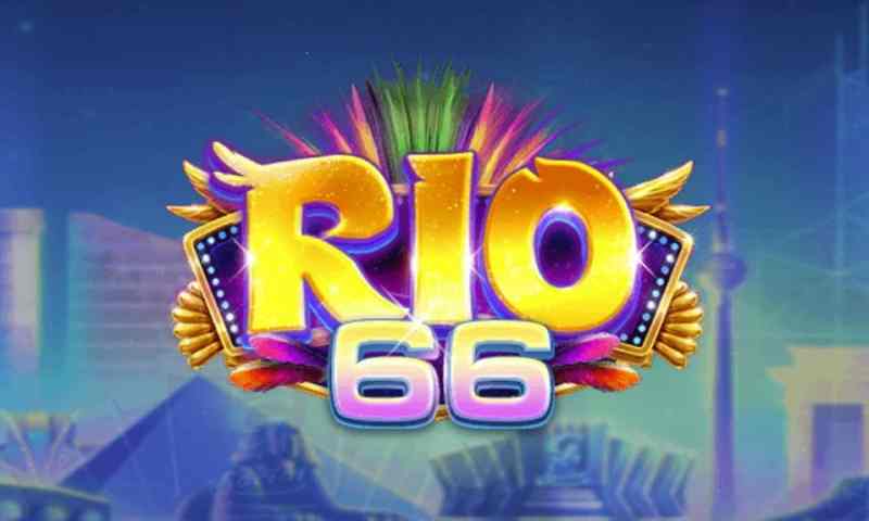 cổng game rio66 tự hào là cổng game hàng đầu thị trường